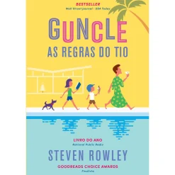 Asa Guncle - as Regras do Tio de Steven Rowley^ Romance