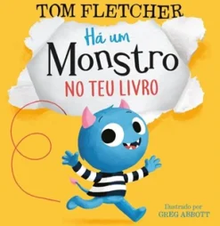 Penguin Há um Monstro no Teu Livro de Tom Fletcher^ Literatura Infantil