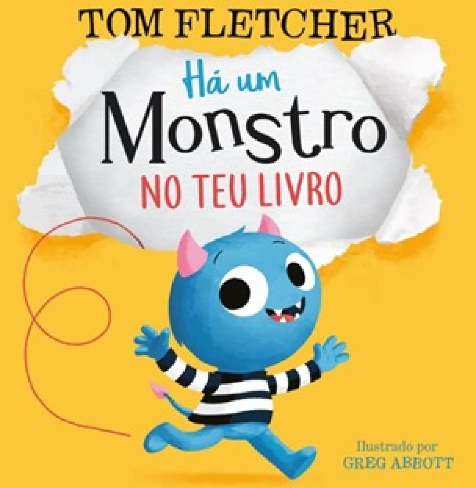 Penguin Há um Monstro no Teu Livro de Tom Fletcher^ Literatura Infantil