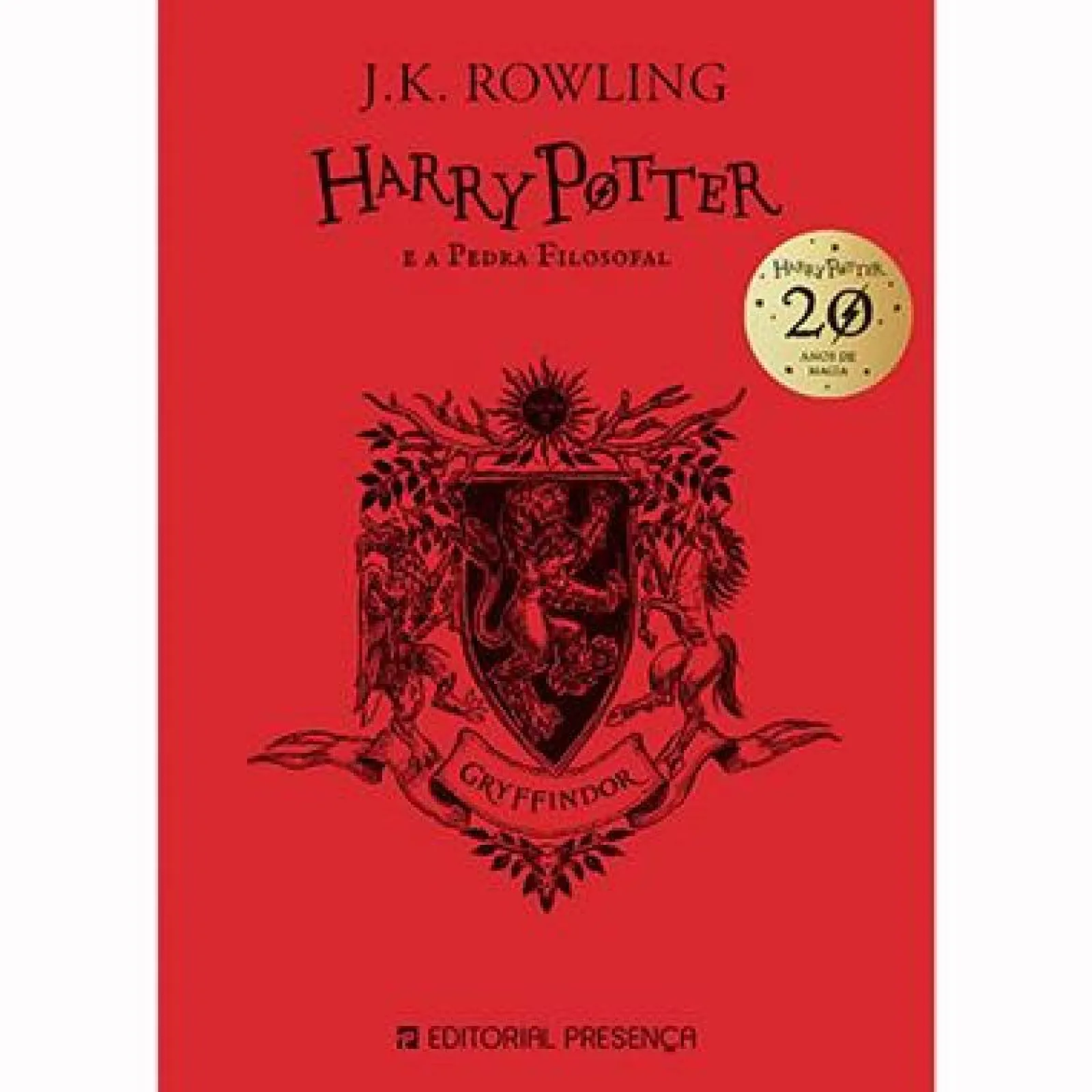 Presença Harry Potter e a Pedra Filosofal 20 Anos - Gryffindor de J. K. Rowling^ Coleções Juvenis