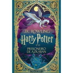 Presença Harry Potter e o Prisioneiro de Azkaban (Minalima) de J.K.Rowling^ Coleções Juvenis