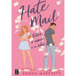 Topseller Hate Mail: Entre o Amor e o Ódio de Donna Marchetti^ Romance