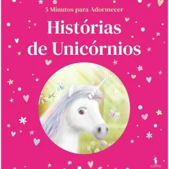 Dom Quixote Histórias de 5 Minutos: Unicórnios de Image That^ Literatura Infantil