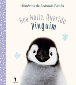 Dom Quixote Histórias de Animais Bebés - Boa Noite, Querido Pinguim de Vários Autores^ Literatura Infantil