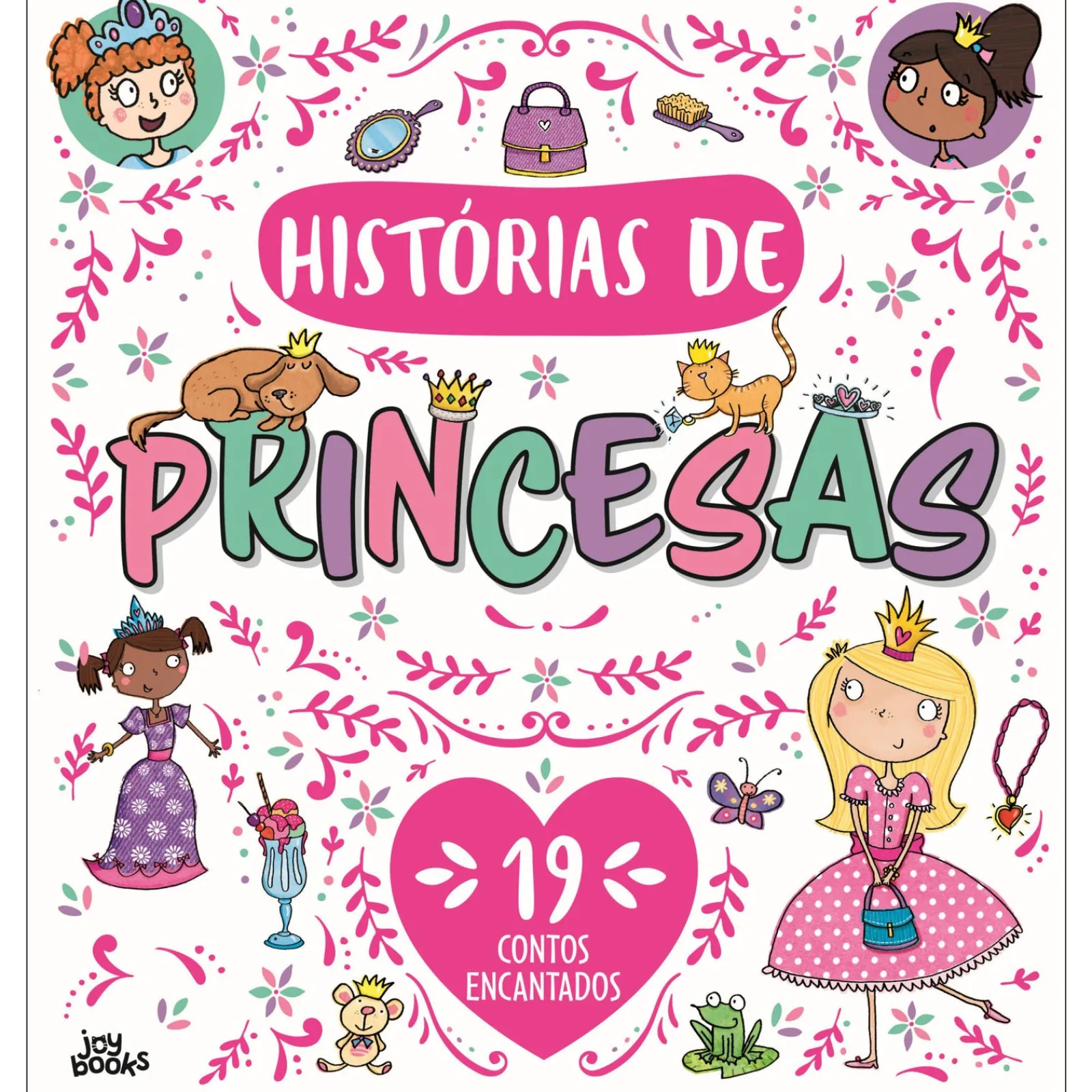 Joii Books Histórias de Princesas de Elizabeth Dale^ Literatura Infantil