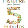 Editorial Presença Histórias para Ler em 5 Minutos^ Coleções Infantis