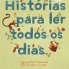 Nuvem De Letras Histórias para Ler Todos os Dias de Lucy Brownridge - 20 Contos Tradicionais de Todo o Mundo^ Literatura Infantil