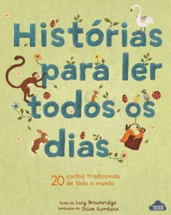 Nuvem De Letras Histórias para Ler Todos os Dias de Lucy Brownridge - 20 Contos Tradicionais de Todo o Mundo^ Literatura Infantil