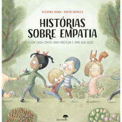 Jacarandá Histórias Sobre Empatia de Susanna Isern e Rocio Bonilla - Em Cada Conto uma Partilha e uma Boa Ação^ Literatura Infantil