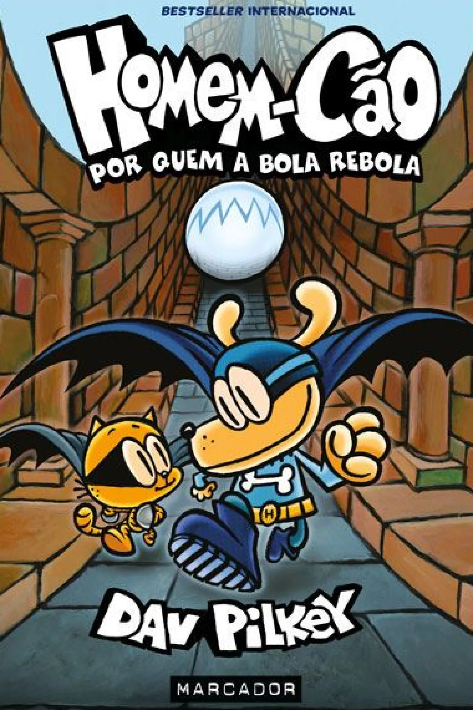 Marcador Homem-Cão Nº 7 - por Quem a Bola Rebola de Dav Pilkey^ Coleções Juvenis