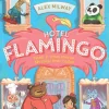 Oficina Do Livro Hotel Flamingo de Alex Milway^ Coleções Infantis