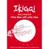 Albatroz Ikigai - Guia Prático de Héctor García e Francesc Miralles^ Desenvolvimento Pessoal