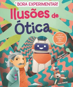 Booksmile Ilusões de Ótica de Fosforo - Bora Experimentar! N.º 2^ Conhecimento
