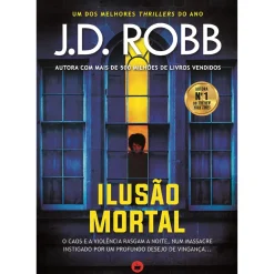 Chá Das Cinco Ilusão Mortal de J. D. Robb^ Policial