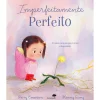 Jacaranda Imperfeitamente Perfeito de Hoang Giang, Perry Emerson^ Literatura Infantil