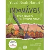 Booksmile Indomáveis 3 - Como Inimigos Se Tornam Amigos de Yuval Noah Harari^ Coleções Juvenis