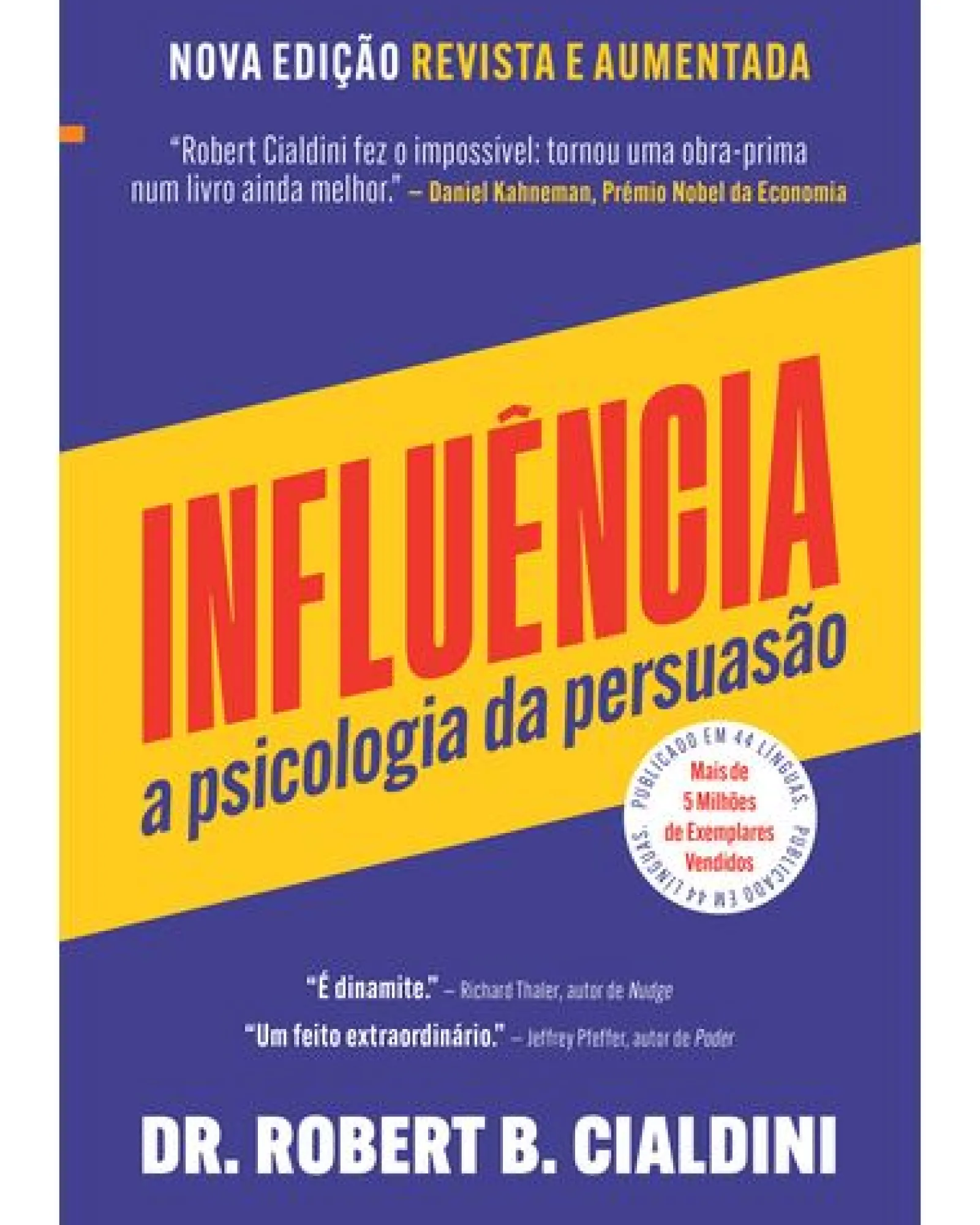 Lua De Papel Influência (Nova Edição) de Robert Cialdini^ Desenvolvimento Pessoal