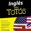 Porto Editora Inglês para Totós^ Tempos Livres