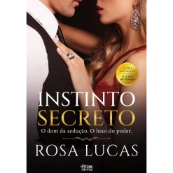 Alma Dos Livros Instinto Secreto de Rosa Lucas^ Romance