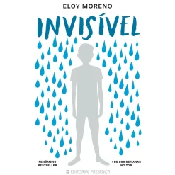 Presença Invisível de Eloy Moreno^ Literatura Juvenil