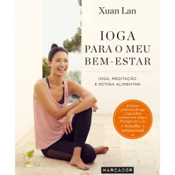 Marcador Ioga para o Meu Bem-Estar de Xuan Lan; Tradução: Helder Guégués de Xuan Lan^ Saúde E Bem Estar