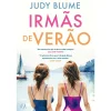 Asa Irmãs de Verão de Judy Blume^ Romance