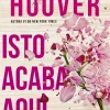 Topseller Isto Acaba Aqui de Colleen Hoover^ Romance|Young Adult