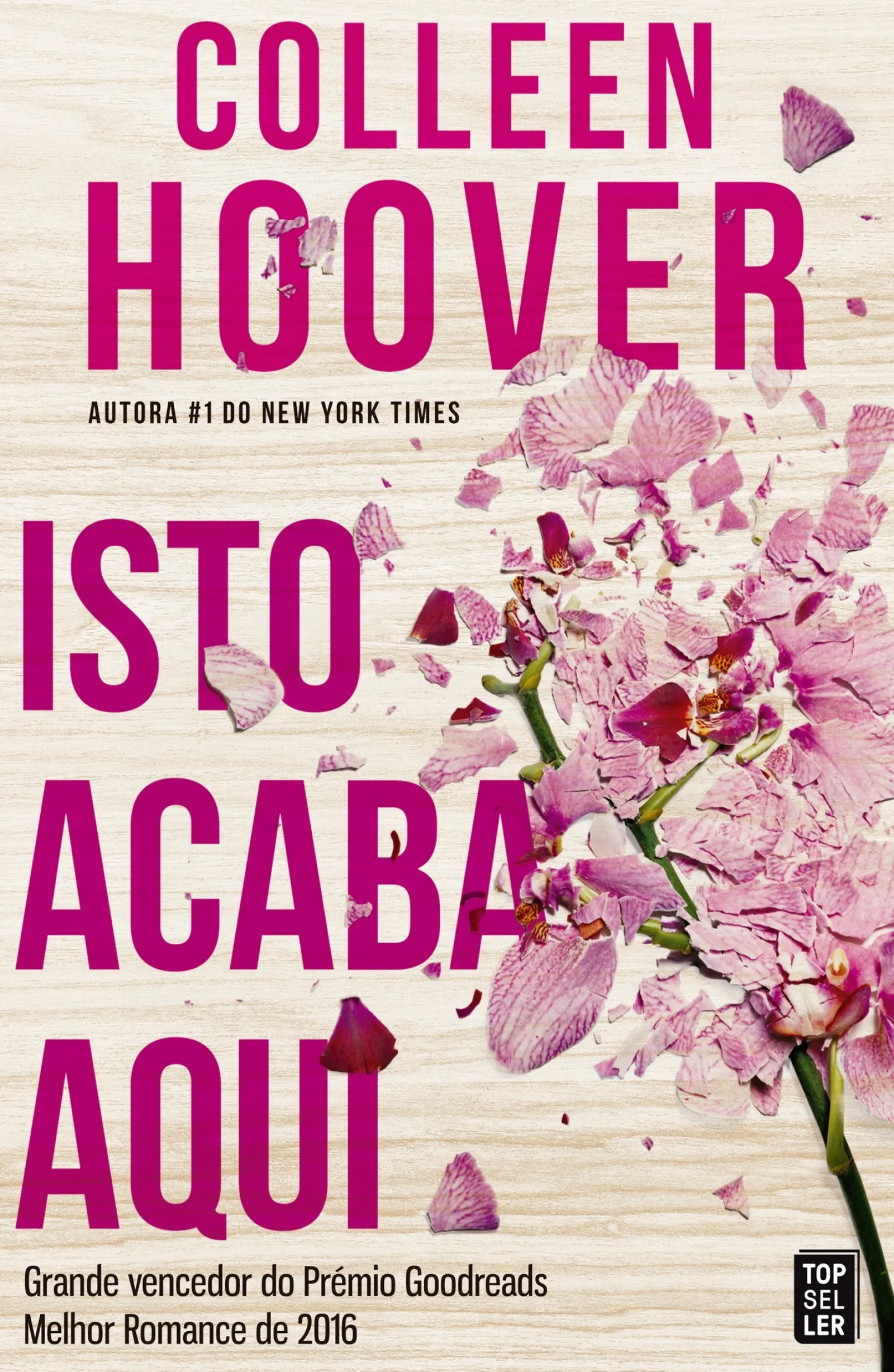 Topseller Isto Acaba Aqui de Colleen Hoover^ Romance|Young Adult
