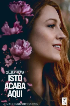 Topseller Isto Acaba Aqui – Edição Limitada Filme de Colleen Hoover^ Romance
