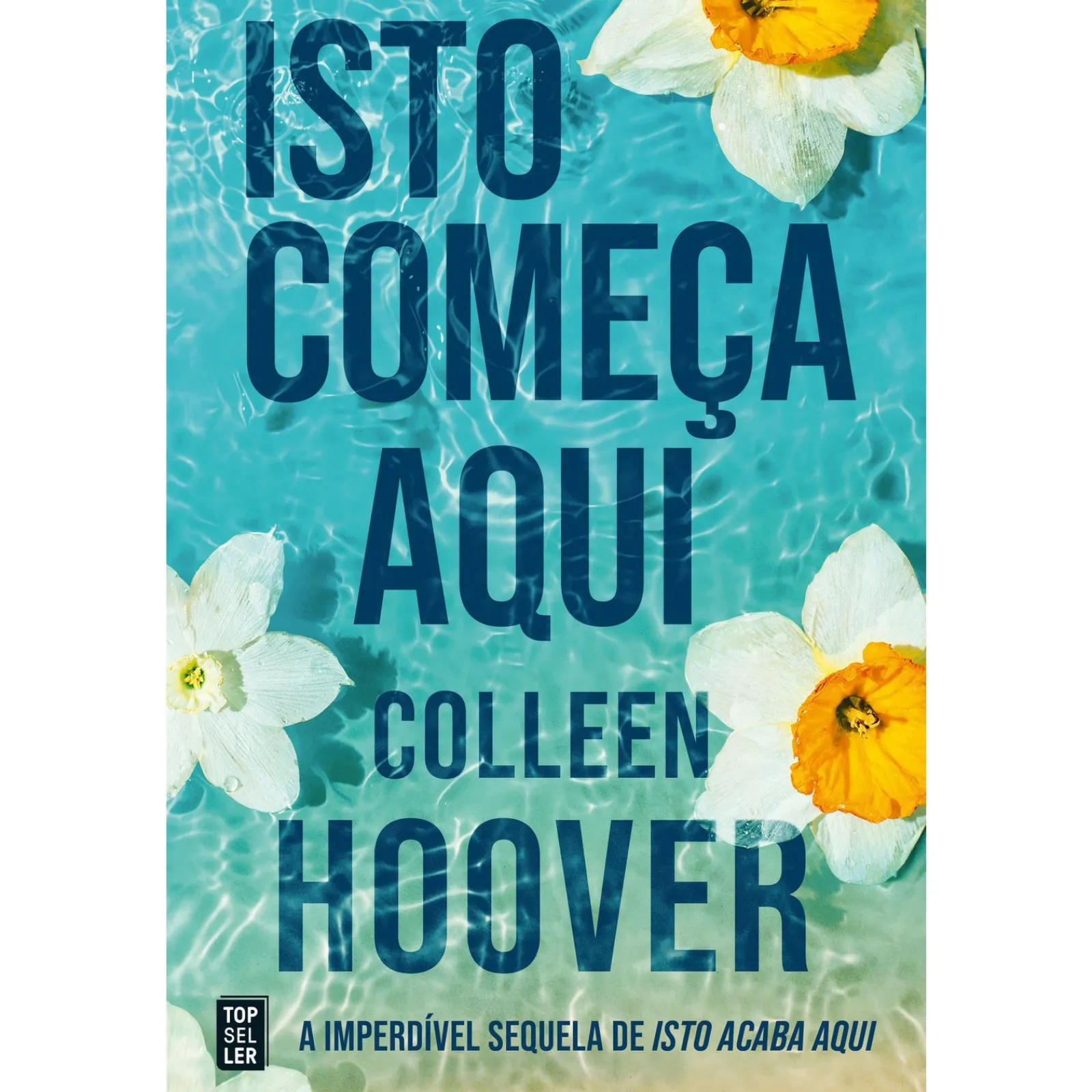 Topseller Isto Começa Aqui de Colleen Hoover^ Romance|Young Adult