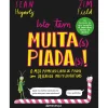 Editorial Presença Isto Tem Muita(s) Piada(s)! de Jim Field e Sean Hegarty^ Literatura Infantil