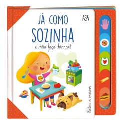 Edições Asa Já Como Sozinha e Não Faço Birras! de Daniela Gamba e Francesca Galmozzi^ Literatura Infantil