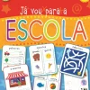 Booksmile Já Vou para a Escola de Mel Plehov^ Atividades