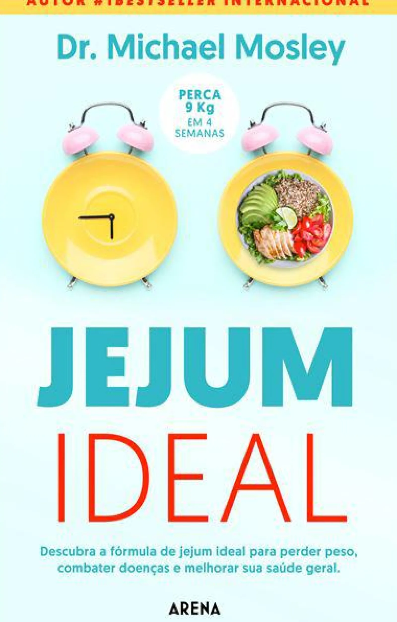 Arena Pt Jejum Ideal de Dr. Michael Mosley^ Saúde E Bem Estar