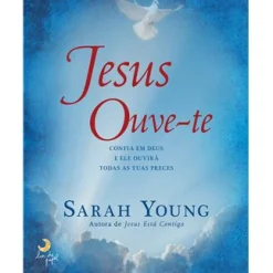 Lua De Papel Jesus Ouve-te de Sarah Young^ Espiritualidade