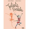 Nuvem De Letras Julieta Pirueta de Brian Freschi^ Banda Desenhada E Novelas Gráficas