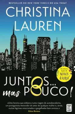 Topseller Juntos… Mas Pouco! de Christina Lauren^ Romance