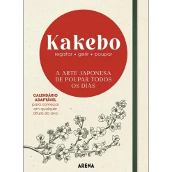 Arena Pt Kakebo - A Arte Japonesa de Poupar Todos os Dias^ Técnicos