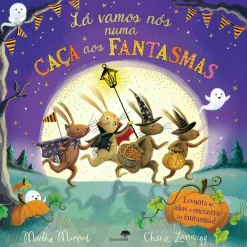Jacarandá Lá Vamos Nós Numa Caça aos Fantasmas de Martha Mumford e Cherie Zamazing^ Literatura Infantil