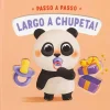 Porto Editora Largo a Chupeta!^ Bebé
