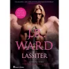 Casa Das Letras Lassiter de J. R. Ward - Irmandade da Adaga Negra Volume XXI^ Fantástico