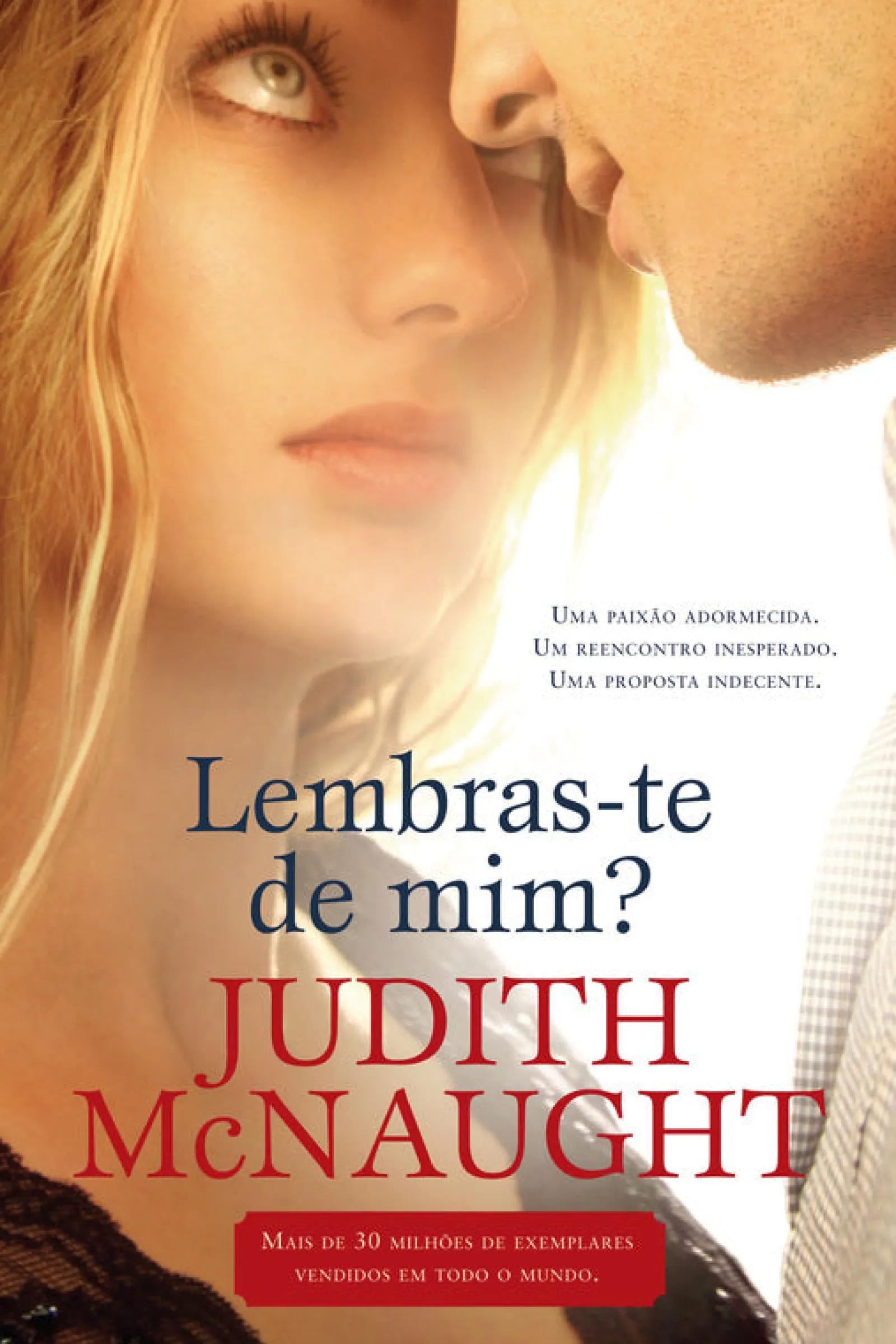 Asa Lembras-te de Mim? de Judith McNaught^ Romance