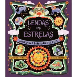 Nuvem De Letras Lendas das Estrelas de Claire Cock-Starkey - Mitologia e Sabedoria dos Céus^ Conhecimento