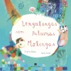 Minotauro Lengalengas sem Palavras Molengas de Suzana Ramos^ Literatura Infantil