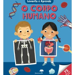 Jacarandá Levanta e Aprende - o Corpo Humano de Tim Cooke e Patrick Corrigan^ Atividades