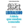 Ideias De Ler Liberalismo de Carlos Guimarães Pinto^ História E Política