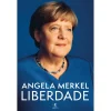 Objectiva Liberdade de Angela Merkel^ Vidas Reais