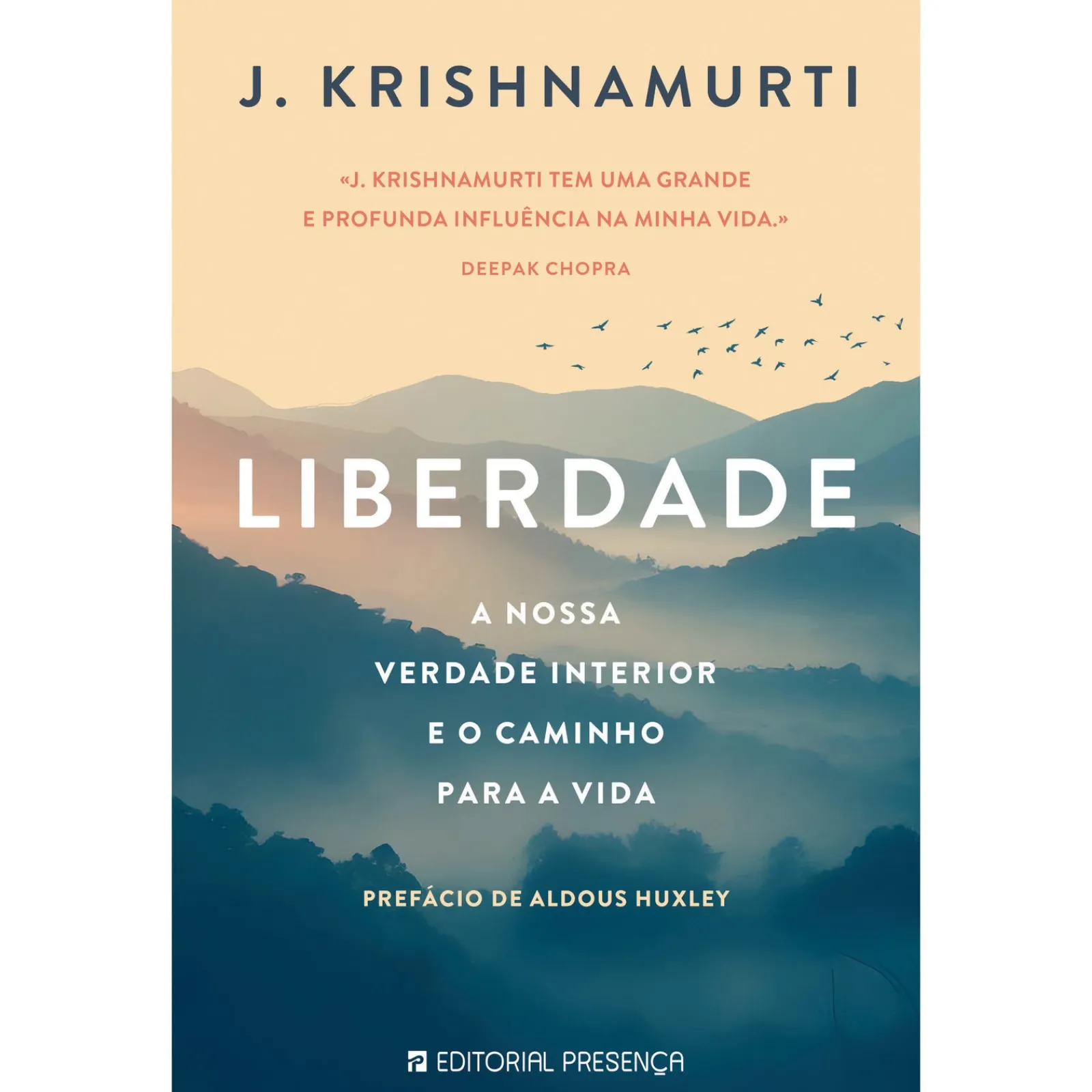 Presença Liberdade de Jiddu Krishnamurti^ Espiritualidade