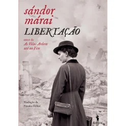 Dom Quixote Libertação de Sándor Márai^ Romance Histórico