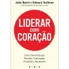 Vogais Liderar com Coração de John Baird e Edward Sullivan^ Técnicos